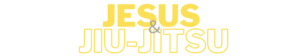 Jesus and Jiu-jitsu. Finding Faith and Empowerment.