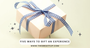 Five Ways to Gift An Experience from Coach Jody